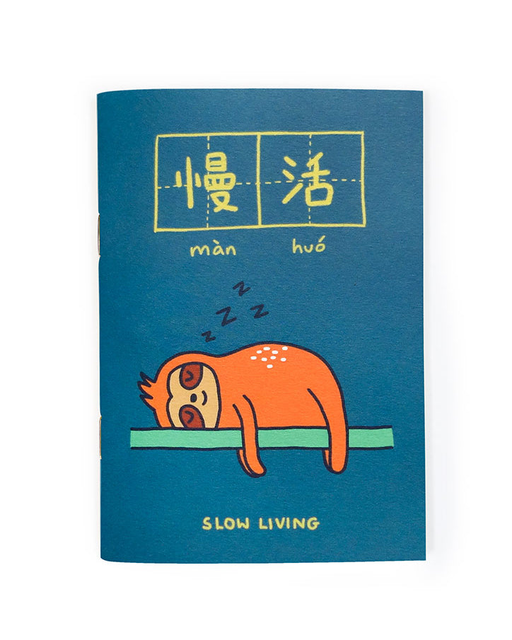 Slow Living 慢活 A6 Notebook - Notebooks by wheniwasfour | 小时候, Singapore local artist online gift store