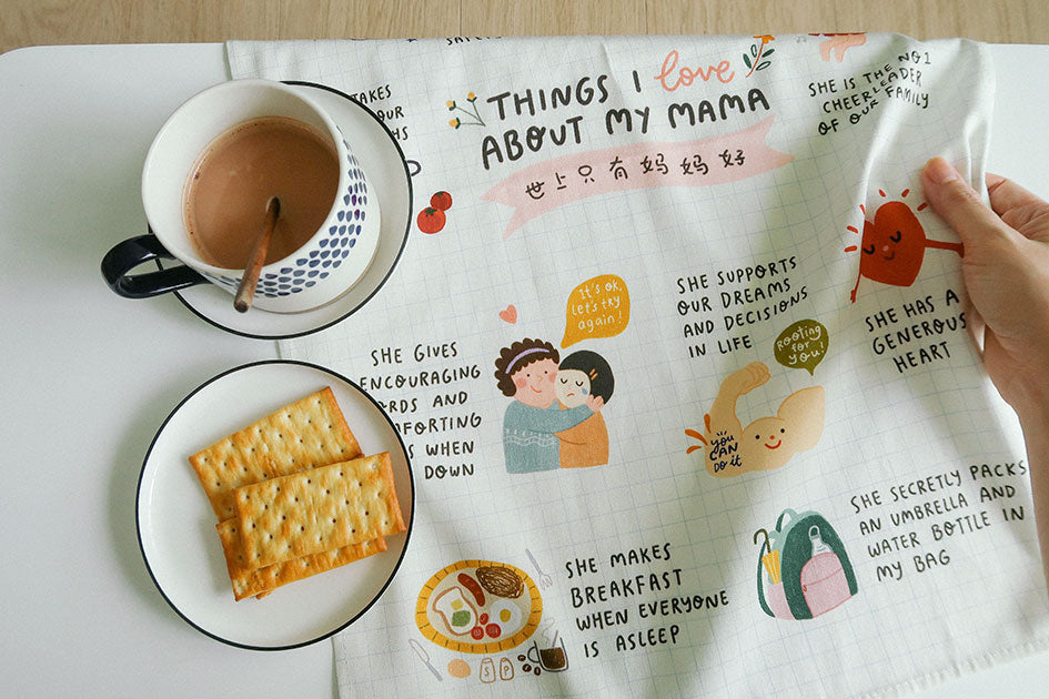 Things I Love About My Mama Tea Towel - Tea Towel by wheniwasfour | 小时候, Singapore local artist online gift store