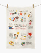 Things I Love About My Mama Tea Towel - Tea Towel by wheniwasfour | 小时候, Singapore local artist online gift store