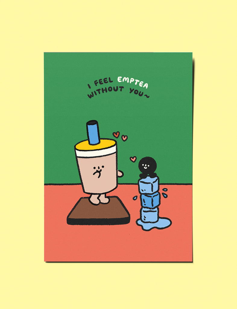 I Feel Emptea Without You Valentine's Day Greeting Card