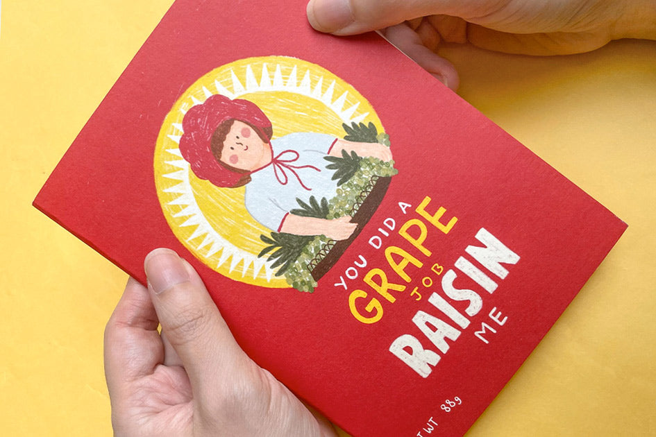 You Did A Grape Job Raisin Me Greeting Card - Postcards by wheniwasfour | 小时候, Singapore local artist online gift store