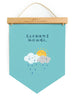 Dream chaser 'every cloud has a silver lining' motivational banner with sun and clouds illustration (front view).