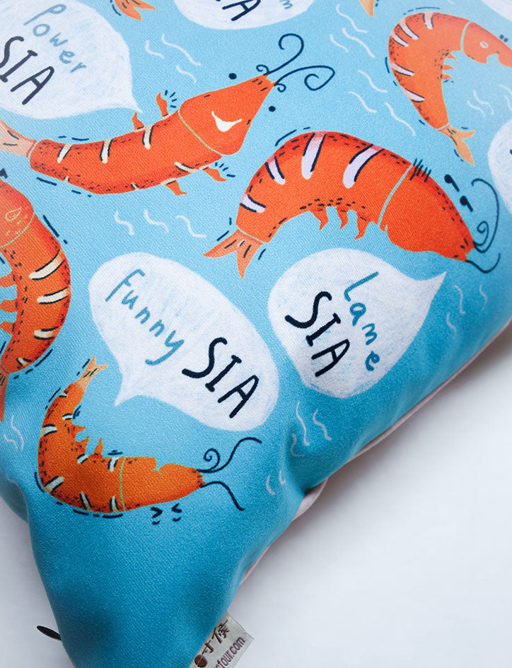 Sia (Prawn) Singlish Cushion Cover (2 sizes) - cushion cover by wheniwasfour | 小时候, Singapore local artist online gift store