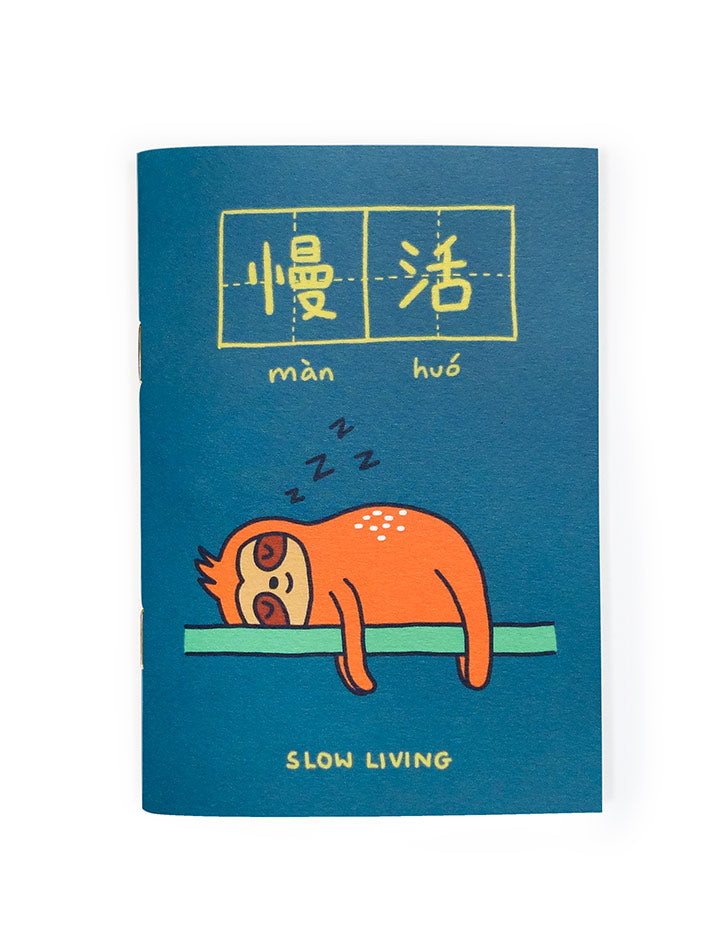 Slow Living 慢活 A6 Notebook - Notebooks by wheniwasfour | 小时候, Singapore local artist online gift store